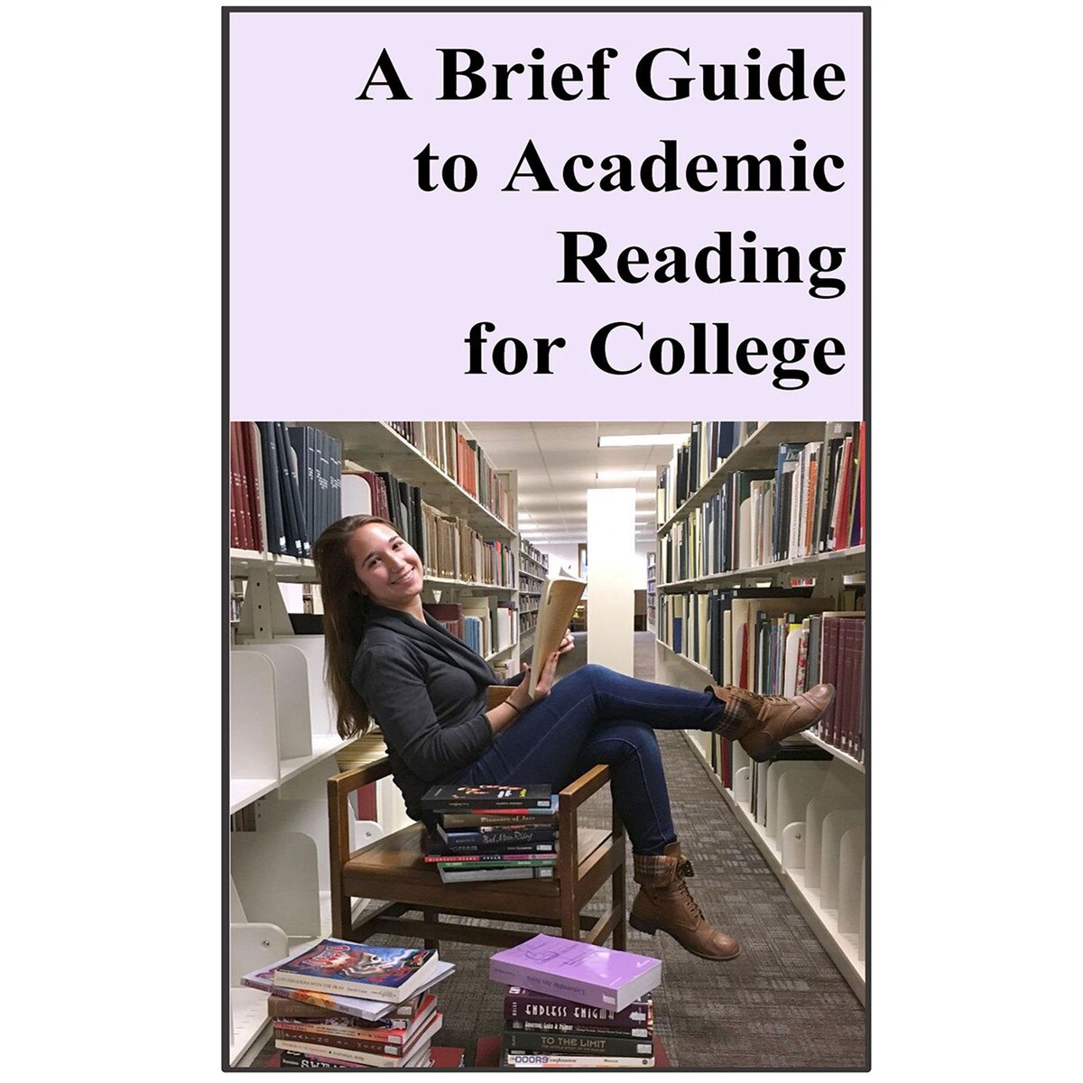 A Brief Guide to Academic Reading for College by Marne Isakson