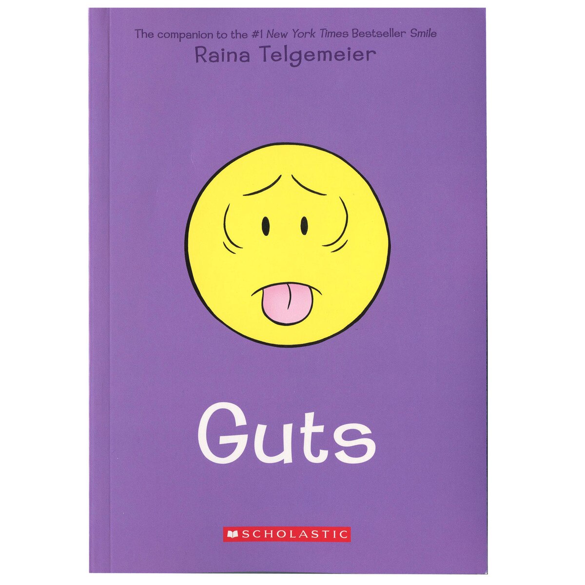 Guts A Graphic Novel By Raina Telgemeier