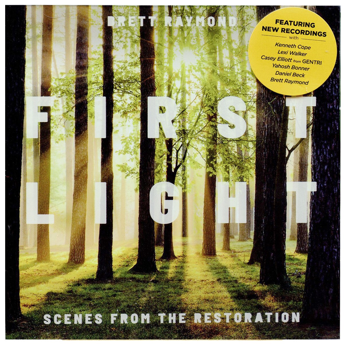 First Light Scenes from the Restoration by Brett Raymond CD
