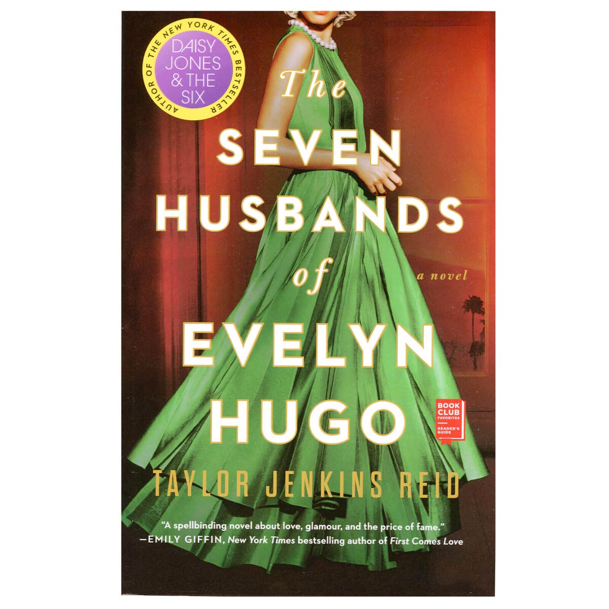 The Seven Husbands of Evelyn Hugo: A Novel See more