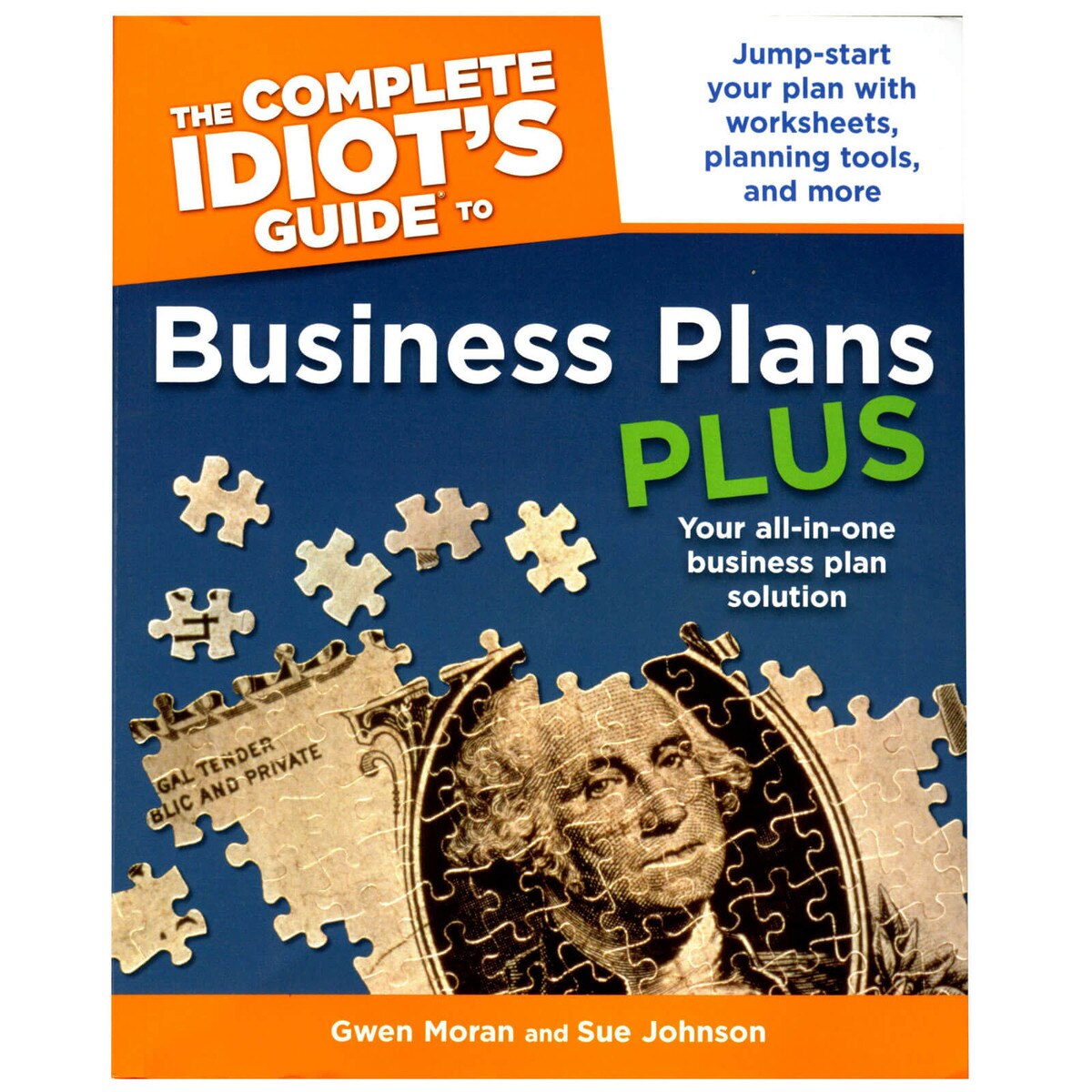 The Complete Idiot's Guide to Business Plans Plus Your Allinone