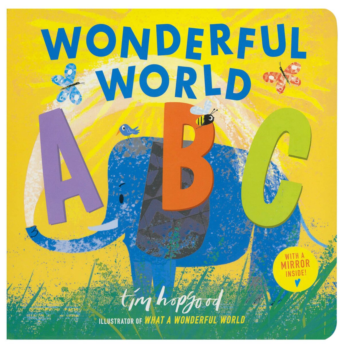 Wonderful World ABC By Tim Hopgood