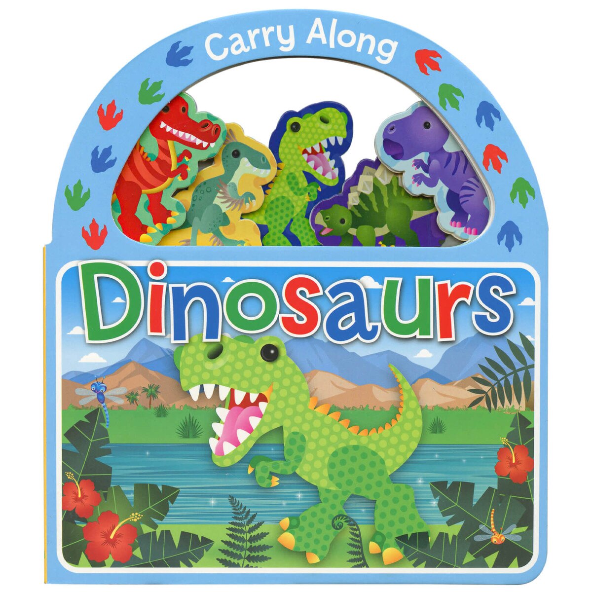 Dinosaurs: A Carry Along Book