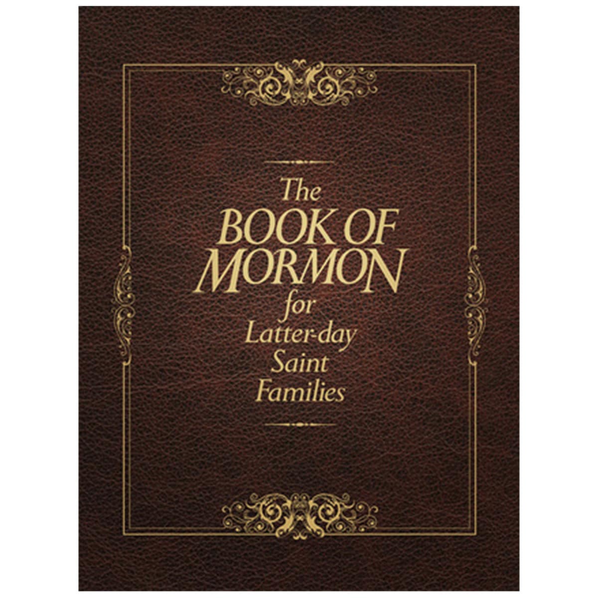 The Book of Mormon for Latterday Saint Families LDS Scriptures